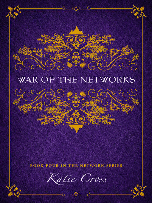 Title details for War of the Networks by Katie Cross - Available